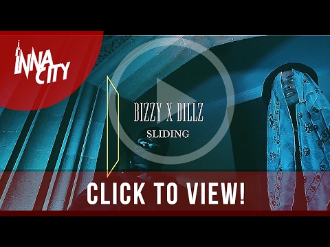 Bizzy x Dillz - Sliding [ Music Video ]  | Filmed By @InnaCityUk