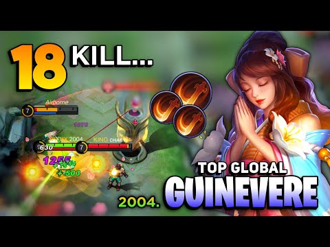 Deadly Jump 18 KILL! Guinevere Offlane [ Top Global Guinevere Best Build 2021 ] By 2004. - MLBB