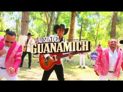 Al Son del Guanamich (Conjunto la Industria Norteña ft Banda Constelación)