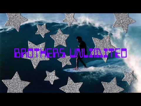 BROTHERS UNLIMITED