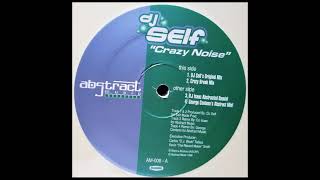 Dj Self - Crazy Noise (Original mix 1998)
