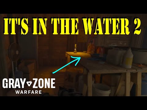 Its in the Water 2 Quest Guide | Gray Zone Warfare