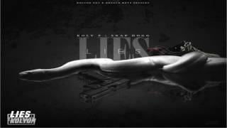 Koly P - Lies (Feat. Snap Dogg)