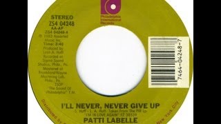 Patti LaBelle - I&#39;ll Never, Never Give Up (1983)