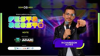 Thumbnail de Richardson Alves| Pavilhão de Agosto 2026 em Acari/RN