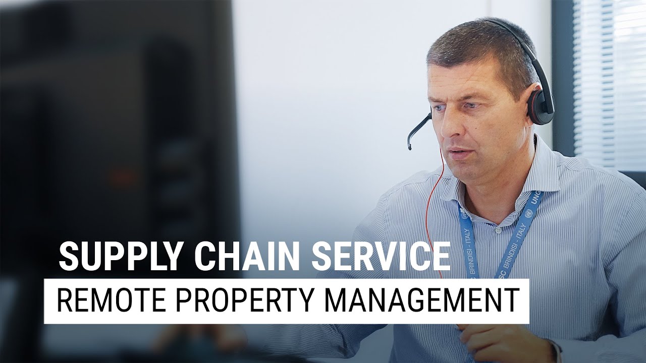 UNGSC Supply Chain - REMOTE PROPERTY MANAGEMENT