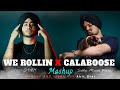 We Rolling X Calaboose - Mashup | Video Song | ABit Star | Latest Panjabi songs