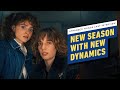 Stranger Things Cast On Finding New Character Dynamics In Season 4