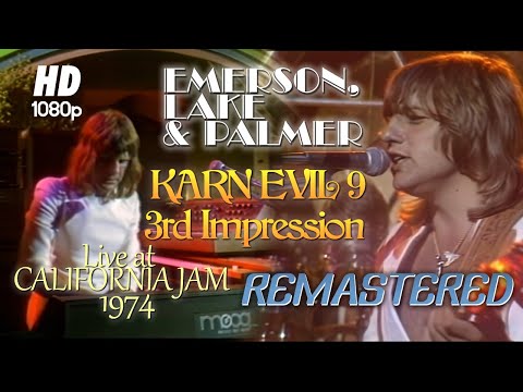 Emerson, Lake & Palmer - Karn Evil 9, 3rd Impression - Live at California Jam 1974 (Remastered)