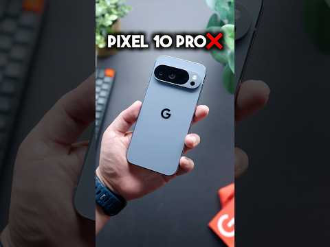 Pixel 10 Pro - Don’t Get it
