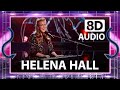 Helena Hall // Dark Horse // Finale // (8D AUDIO) ?
