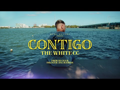 The White CC - Contigo (By Dj Cham)