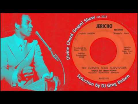 Gospel Funky Soul 45 - Gospel Soul Survivors - Hold to Jesus hand