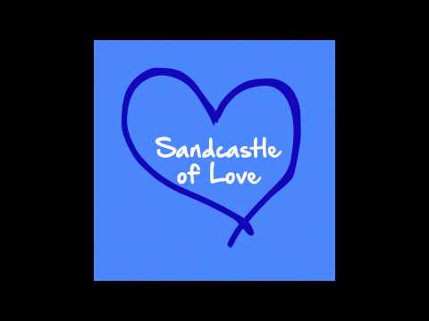 Sandcastle of Love - Dan Godlin (Audio)