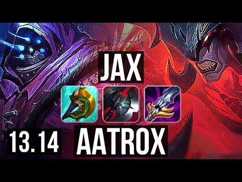 JAX vs AATROX (TOP) | 1400+ games, 8/2/7, Rank 15 Jax | KR Grandmaster | 13.14