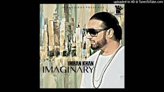 Imaginary  Imran Khan Audio