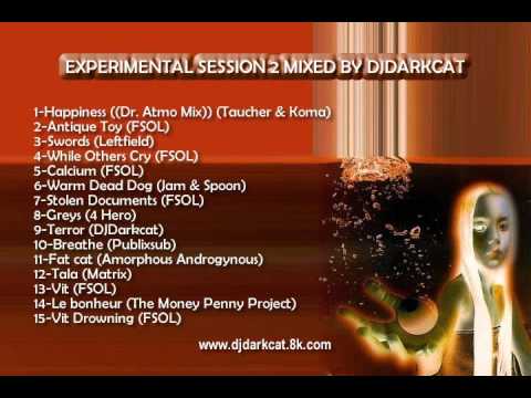 EXPERIMENTAL SESSION 2 MIXED BY DJDARKCAT