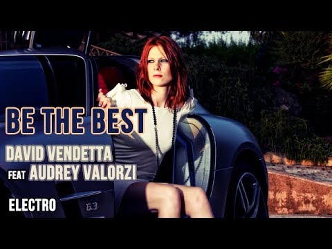 Be the Best - David Vendetta feat Audrey Valorzi - Album Rendez-vous - 2007