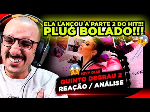 PLUG BOLADO!!!! QUINTO DEGRAU 2 - NIVY DIAS [REAÇÃO/ ANÁLISE]