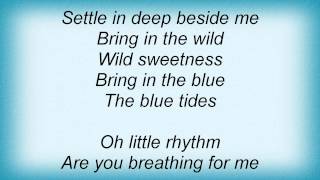 Donna Lewis - Blue Tides Lyrics