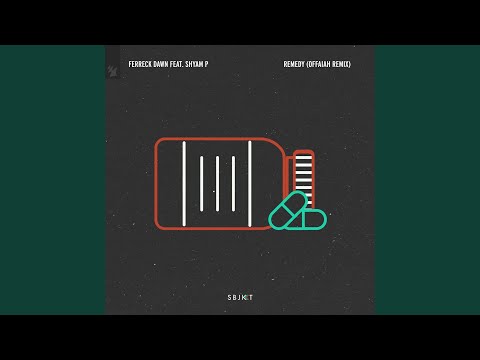 Remedy (OFFAIAH Remix)