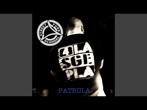 Scandal Patrula song