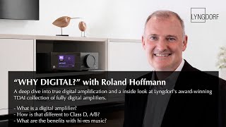 What is a Digital Amplifier & Why Lyngdorf Prefers Them?