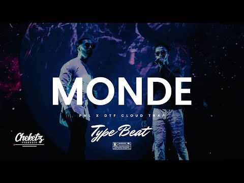Type Beat PNL x DTF “MONDE” – Retro Cloud Trap Instru
