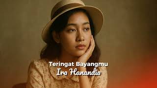 Download lagu Ira Hanandia - Remembering Your Shadow | An Indie Alternative Song Full of Feelings and Memories mp3 Download lagu Ira Hanandia - Remembering Your Shadow | An Indie Alternative Song Full of Feelings and Memories mp3