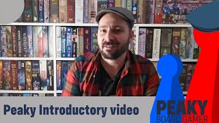 Welcome to Peaky Boardgamer