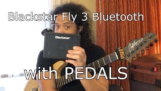 Blackstar Fly 3 Bluetooth with Pedals!