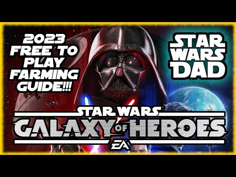 My 2023 Free To Play Farming Guide for Star Wars Galaxy of Heroes!