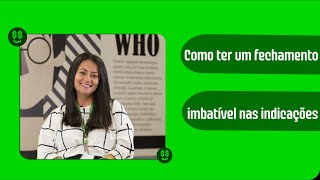 Como ter um fechamento imbatível nas indicações - Renda Ton