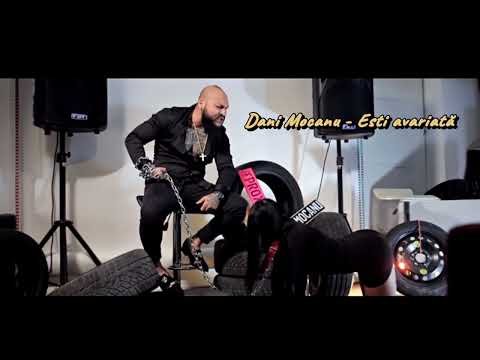Dani Mocanu - Esti Avariata (Promo Oficial) 2024