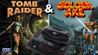 Golden Axe & Tomb Raider on the Sega 32X!