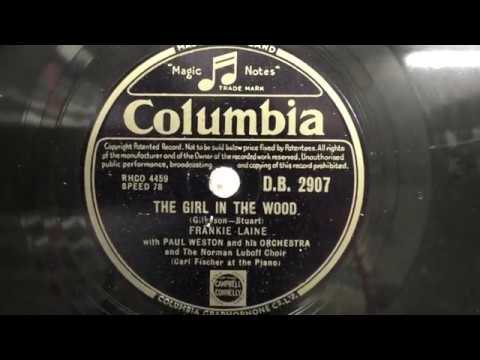 Frankie Laine: The girl in the wood. (1951).