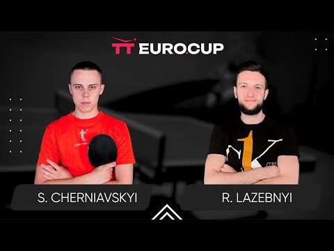 15:55 Serhii Cherniavskyi - Ruslan Lazebnyi 09.06.2024 TT Euro.Cup Ukraine Star. TABLE 3
