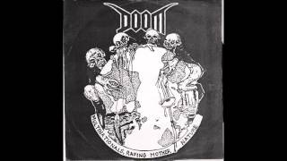 DooM   Multinationals, raping mother earth 7'' full live bootleg