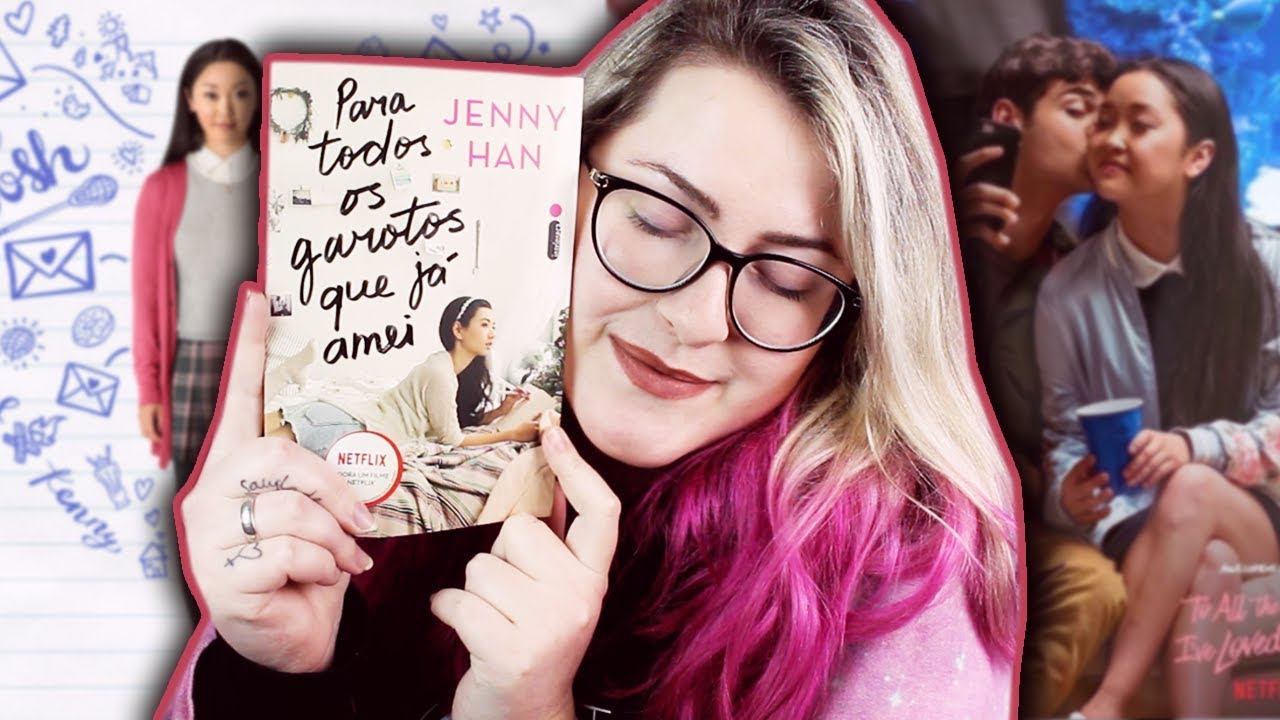 Watch Now PARA TODOS OS GAROTOS QUE JÁ AMEI 💌 | Livro vs. Filme PARA TODOS OS GAROTOS QUE JÁ AMEI 💌 | Livro vs. Filme