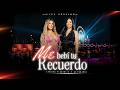 Yahaira Plasencia x Su Rabanal - Me Bebí Tu Recuerdo (Live Session)