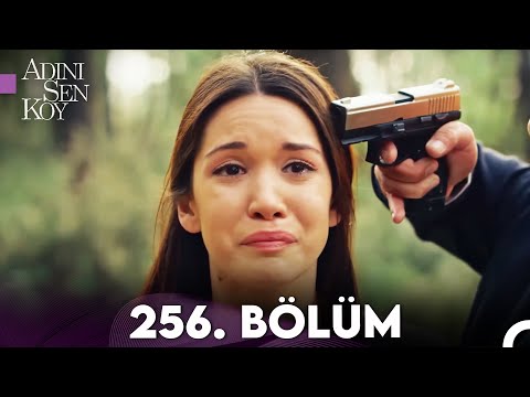 Adını Sen Koy 256. Bölüm (Uzun Versiyon)