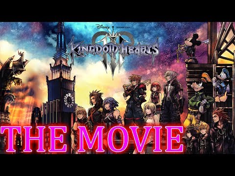 Kingdom Hearts 3 THE MOVIE