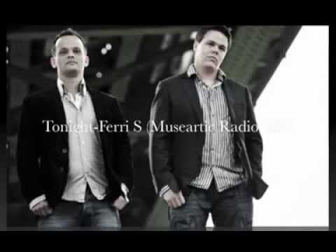 Tonight - Ferri S (Museartic Radio Mix)