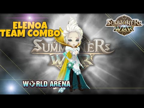 Elenoa Team Combo in World Arena - Summoners War
