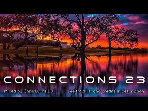 Connections 23: Melodic Progressive House DJset (Jun 2022)
