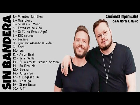 Sin Bandera - Mejores Canciones - MIX ROMANTICOS