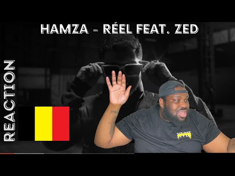Hamza - Réel feat. Zed (Clip officiel) ( UK REACTION) // REACTING TO BELGIUM RAP