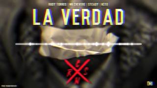 RCSN - La Verdad - Rudy Torres, Mr.Chevere, Steady, NiTO