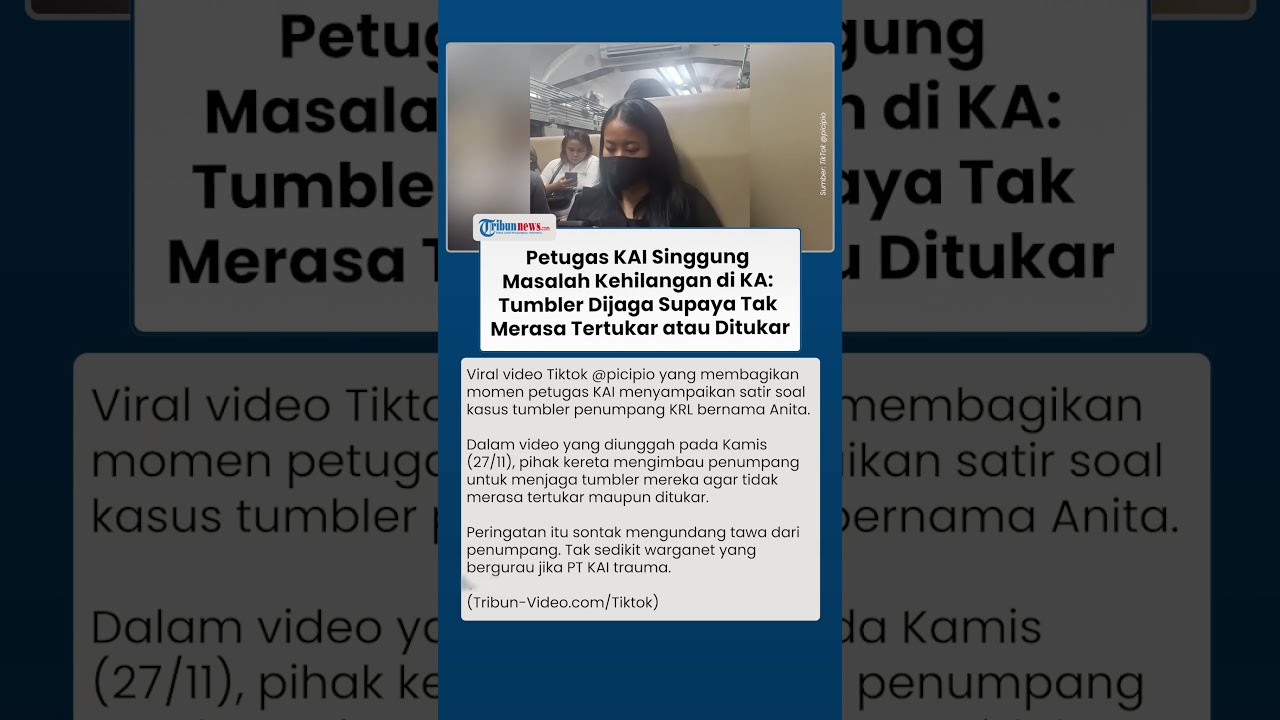 Petugas KAI Singgung Penumpang untuk Jaga Kemananan Tumbler di Kereta, Warganet: Setrauma Itu