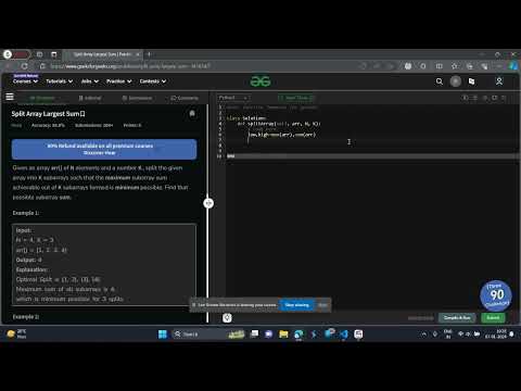 Split Array Largest Sum Geeks For Geeks Contest Python Solution